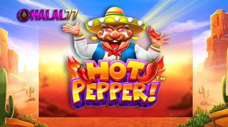 Metode Main Agar Mencapai Kemenangan di Game Slot Hot Pepper