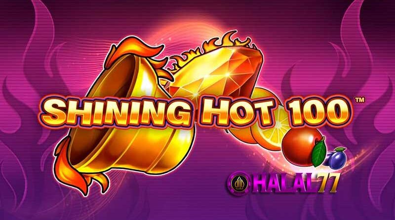 Metode Main dan Memperoleh Keberhasilan di Shining Hot 100