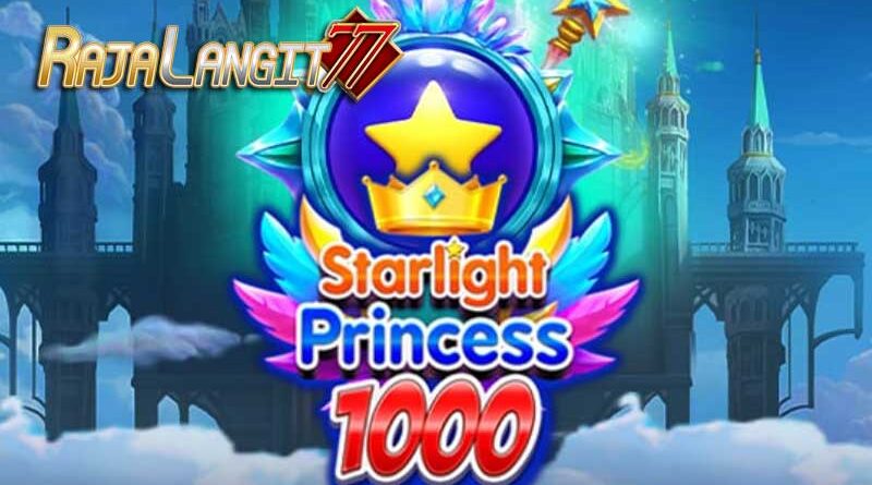 Trik Bermain dan Mendapat Hasil di Starlight Princess 1000