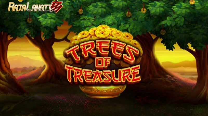 Tips Bermain untuk Memenangkan Permainan Trees of Treasure