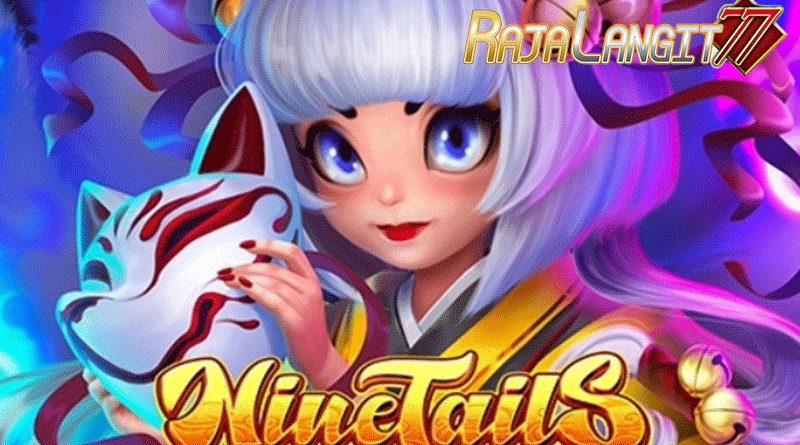 Metode simpel meraih keberhasilan dalam game di Nine Tails