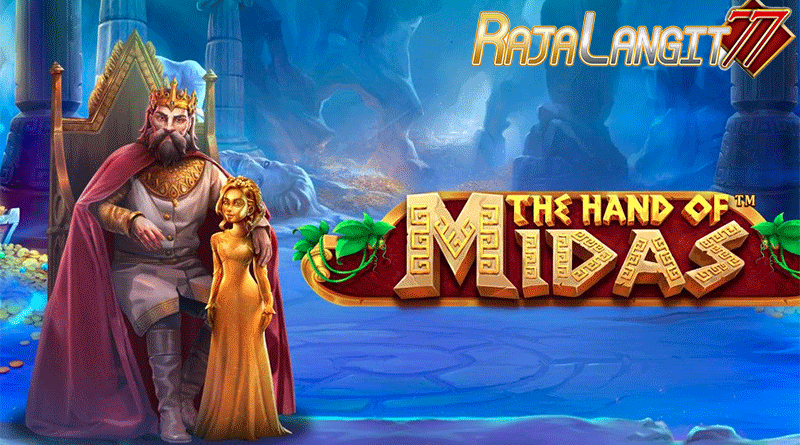 Tips meraih keberhasilan dalam permainan The Hand of Midas