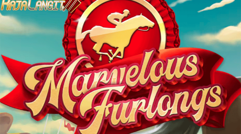 Panduan Menang Bermain Game Marvelous Furlongs
